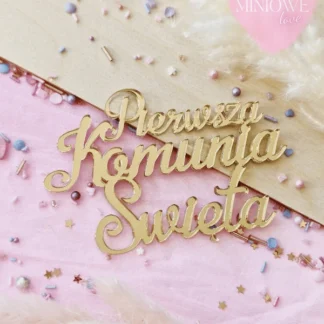 Topper Pierwsza Komunia Święta II 12 x 7,2 cm - Złoty Lustro - Miniowe Love